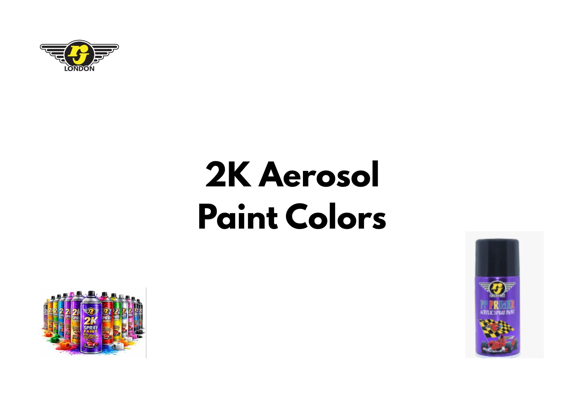 2K Aerosol Paint Colors and Their Role in Automotive Painting with PP Primer Acrylic Spray Paint RJ London